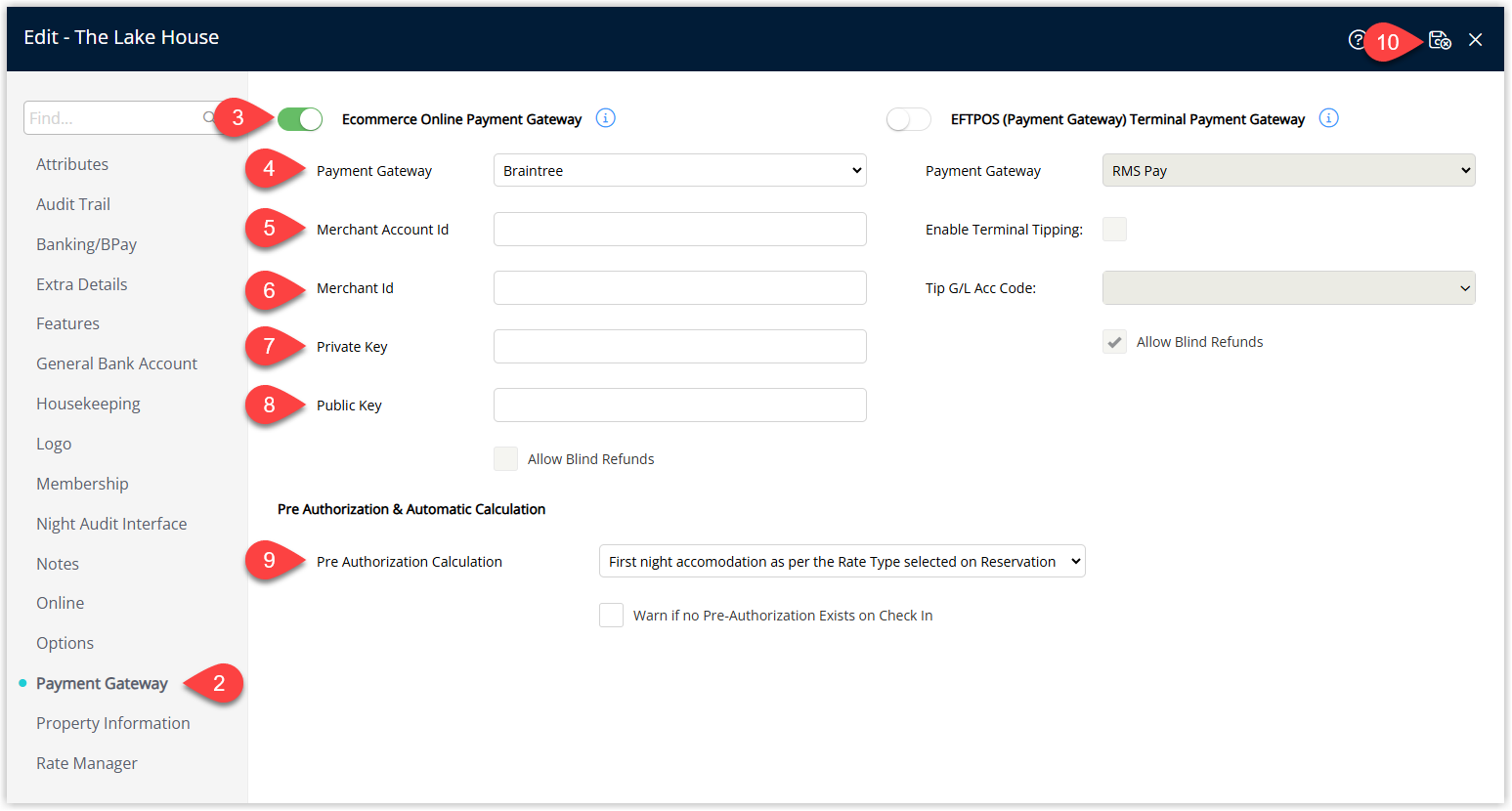 Annotated screenshot of the Property Setup edit screen for The Lake House, showing the Payment Gateway tab selected. Step markers indicate: 2 = Payment Gateway tab, 3 = Ecommerce Online Payment Gateway toggle (enabled), 4 = Payment Gateway dropdown set to Braintree, 5 = Merchant Account Id field, 6 = Merchant Id field, 7 = Private Key field, 8 = Public Key field, 9 = Pre Authorization Calculation dropdown, 10 = Save button.