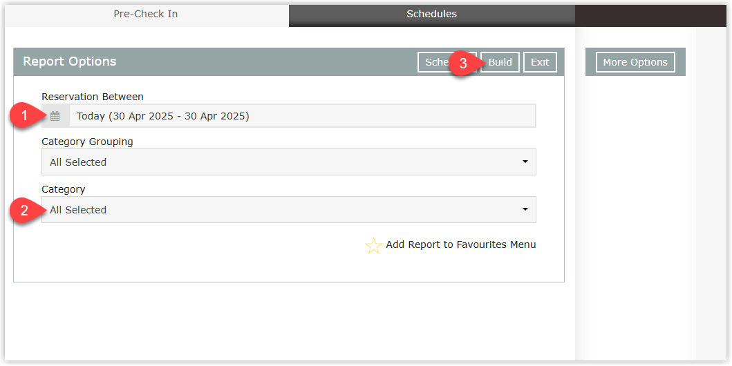 Screenshot of the Pre-Check In report selection screen in RMS showing the Reservation Between date range, Category Grouping and Categories dropdowns, More Options panel, and Build, Schedule, and Exit buttons