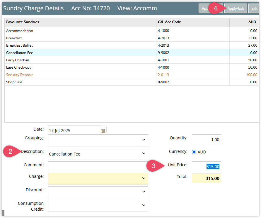 	 Sundry Charge window with the Cancellation Fee selected and the Unit Price entered.