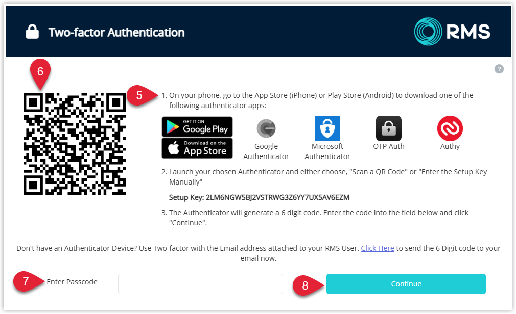 Annotated screenshot of the Two-factor Authentication setup screen in RMS highlighting the QR code, the authenticator app instructions, the passcode field and the Continue button