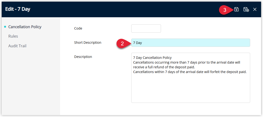 New Cancellation Policy details screen displaying fields for Short Description Code and Description completed with the Save button selected to store the policy.