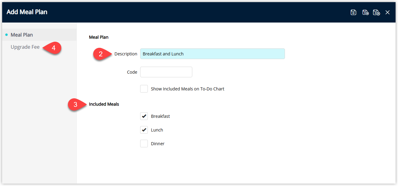 RMS Meal Plan setup window showing Meal Plan Description and optional Code entered, Included Meals checkboxes selected (e.g. Breakfast, Lunch, Dinner), and the Upgrade Fee tab highlighted to configure upgrade pricing.