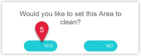 Annotated screenshot of the Staff Portal set area to clean confirmation in RMS highlighting the Yes button