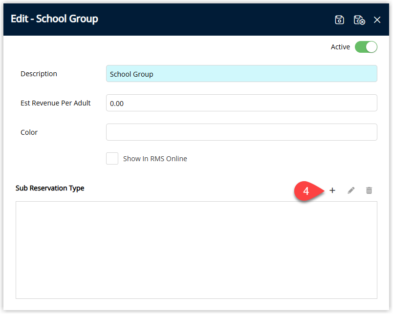 Annotated screenshot of the Edit Reservation Type screen in RMS showing the School Group type with the Sub Reservation Type section and its Add button highlighted