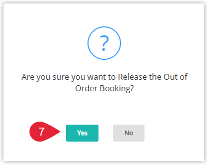 Confirmation dialog in RMS asking to confirm the release of the selected maintenance reservation, with the Yes button selected to change the area’s clean status to Maintenance Inspect and remove it from maintenance.
