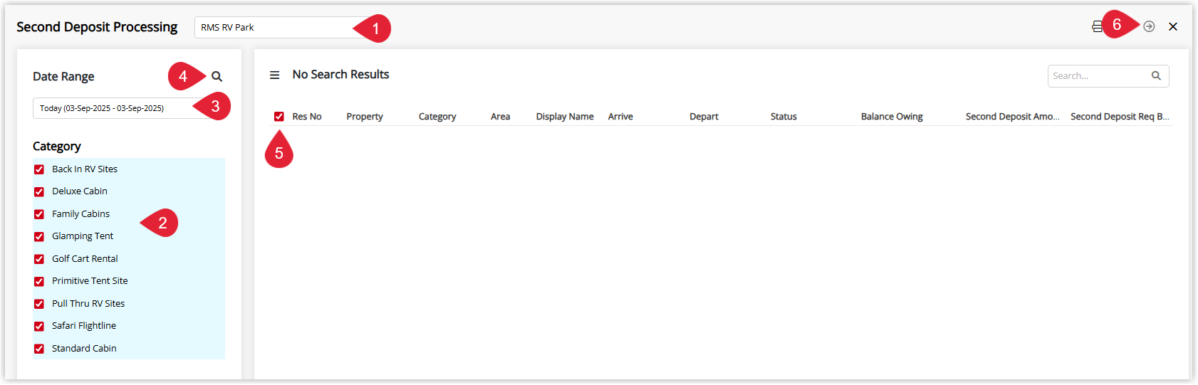 RMS Second Deposit Processing screen showing filters for Property, Categories, Date Range and a Search button, with a list of reservations returned, each with a checkbox selected for processing the second deposit and the Process button highlighted.