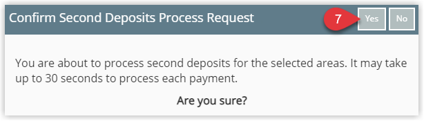 RMS confirmation dialog asking to proceed with charging the second deposit to the stored credit card tokens for the selected reservations, with Yes chosen to continue.