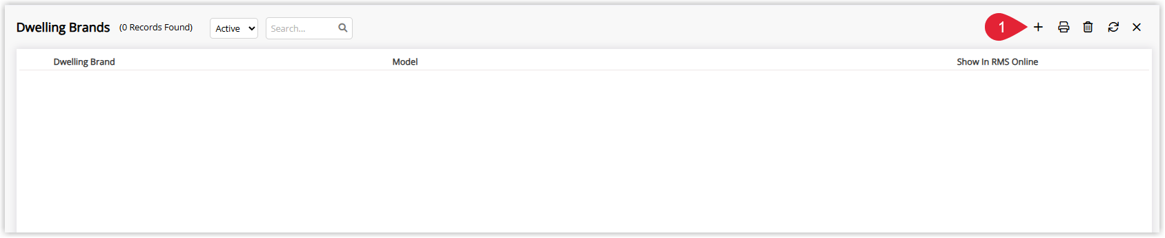 Screenshot of the Dwelling Brand setup screen in RMS showing the list of existing brands and the Add icon used to create a new dwelling brand.