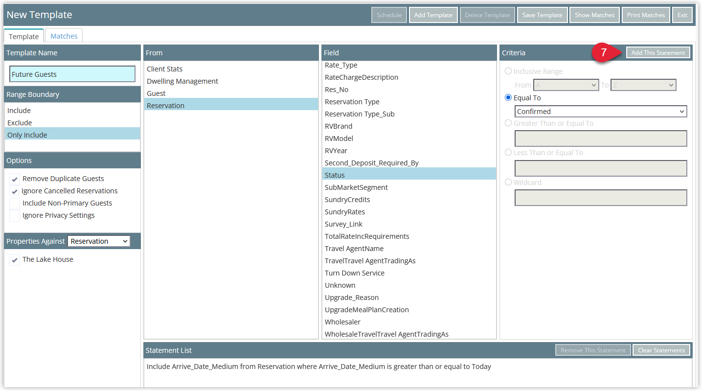 Annotated screenshot of the Report Writer template screen in RMS highlighting the Add This Statement button with a Status equal to Confirmed criterion