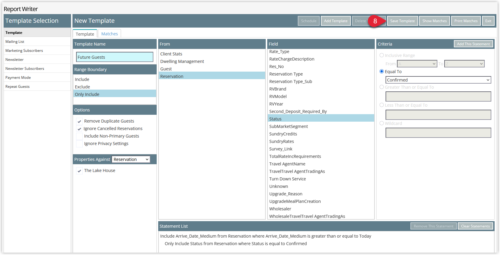 Annotated screenshot of the Report Writer template screen in RMS highlighting the Save Template button with the completed statement list