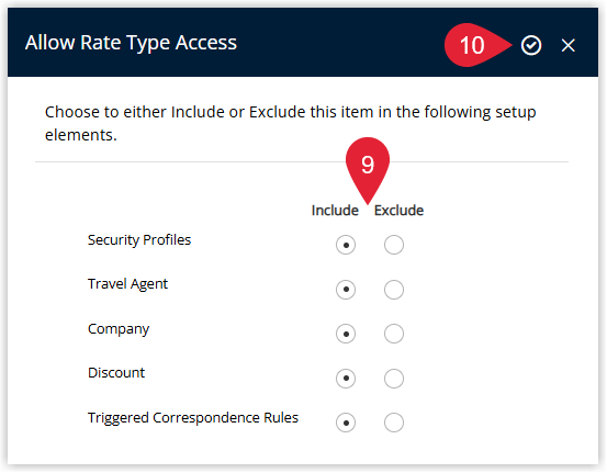 Annotated screenshot of the Allow Rate Type Access window in RMS highlighting the Include and Exclude columns for Security Profiles, Travel Agent, Company, Discount and Triggered Correspondence Rules