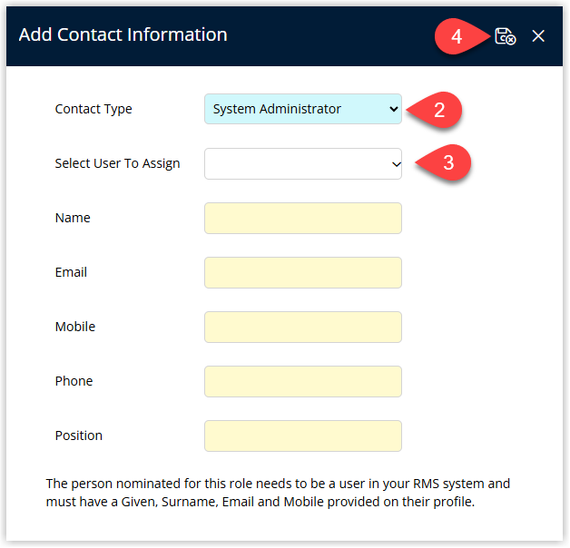 Add Contact dialog with Contact Type set to System Administrator, an Existing User dropdown listing eligible users who have name, email and mobile recorded, and a Save/Exit button to save the new System Administrator contact