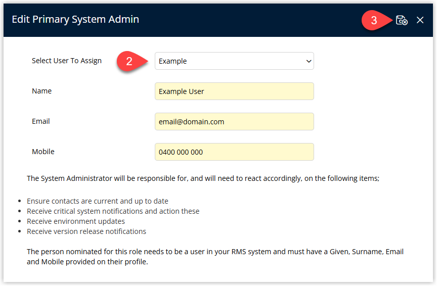 Edit contact dialog for Primary System Administrator displaying a User dropdown list to choose the RMS user and a Save/Exit button to confirm the assignment