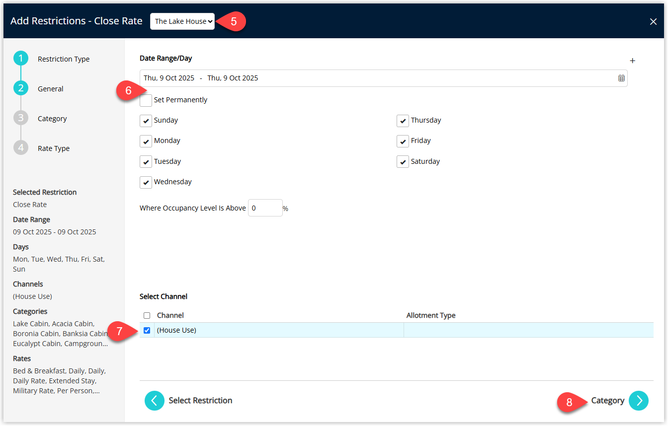 Annotated screenshot of the Add Restrictions Close Rate General screen in RMS highlighting the property selector, the Set Permanently option, the House Use channel and the Category button