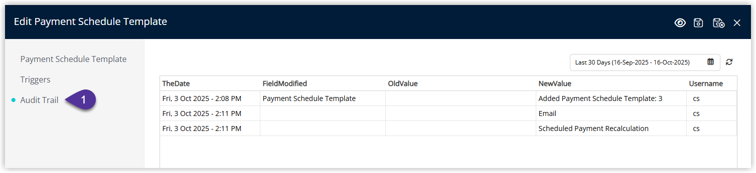 Payment Schedule Audit Trail tab listing changes with columns for date time field previous value new value and the user who made each change plus a date range filter set to Last 30 Days.