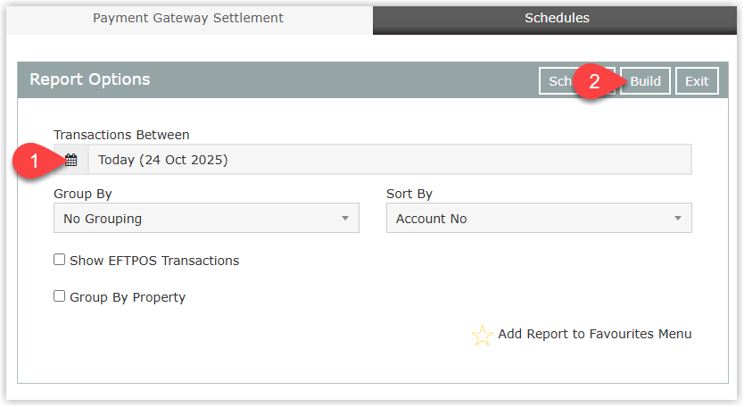 Screenshot of the Payment Gateway Settlement report criteria screen in RMS showing fields for Transaction Date, optional Grouping, and checkboxes for Show EFTPOS Transactions and Group by Property, with the Build button highlighted to generate the report.