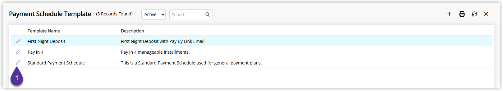 Annotated screenshot of the Payment Schedule Template screen in RMS highlighting the edit icon for a template
