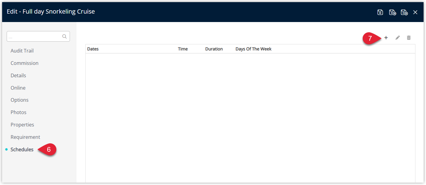 Tour configuration screen in RMS with the Schedules tab selected, showing an empty or existing list of schedules for the tour and an Add button highlighted to create a new tour schedule.
