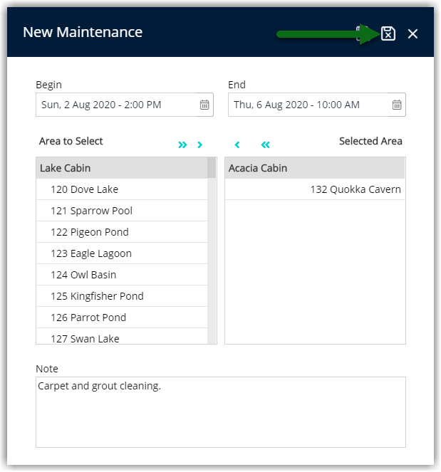 Annotated screenshot of the New Maintenance window in RMS showing the begin and end dates, selected area and note, with a green arrow indicating the save icon