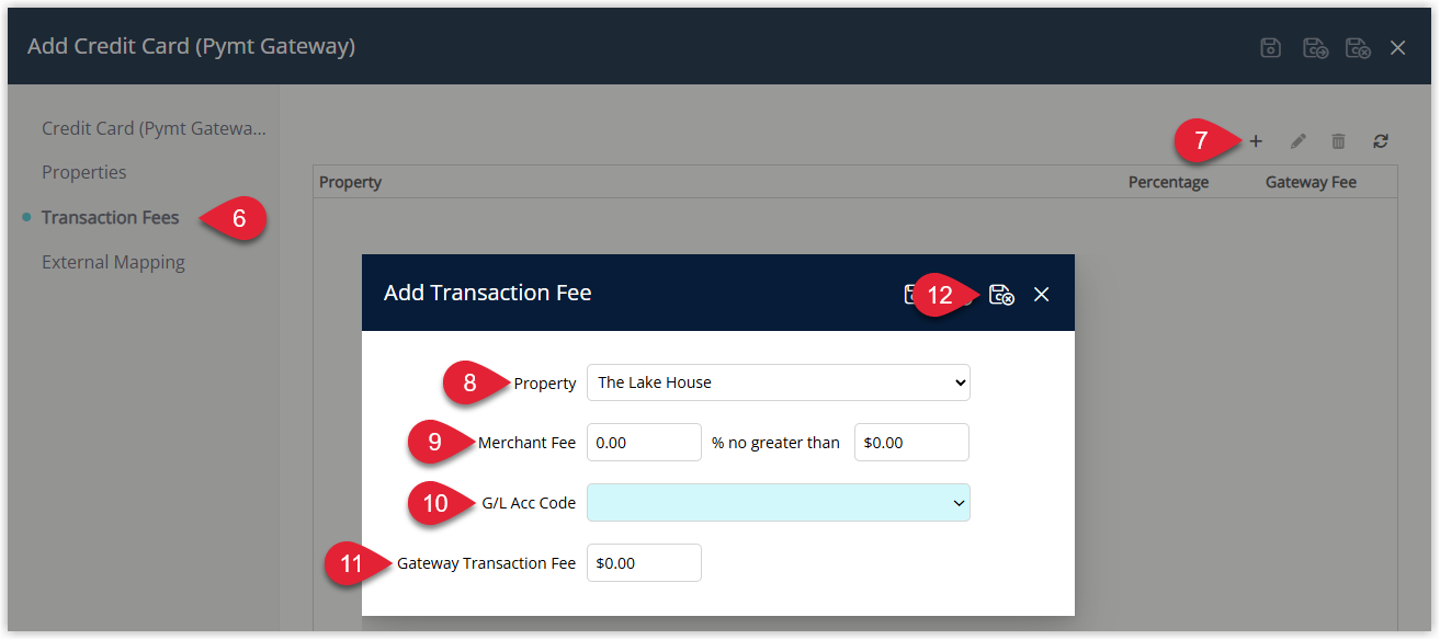 Transaction Fees tab of the Credit Card edit window in RMS displaying a grid with columns for Property, Merchant Fee percentage or amount, No Greater Than limit, GL Acc Code and optional Gateway Transaction Fee, with a row filled in for a property and Save/Exit selected to store the transaction fee settings.