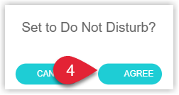 Confirmation pop up asking to confirm setting the task to Do Not Disturb with Agree and Cancel buttons.