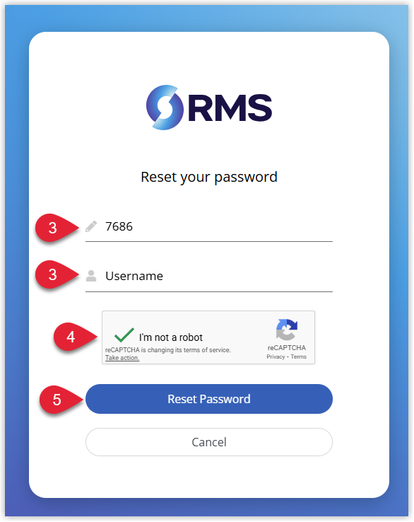 Reset Password screen in RMS with fields for Client ID and Username, a reCAPTCHA 'I'm not a robot' verification box, and a Reset Password button