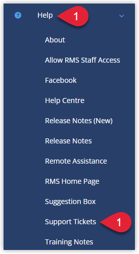 Annotated screenshot of the RMS Help menu expanded with the Support Tickets option highlighted