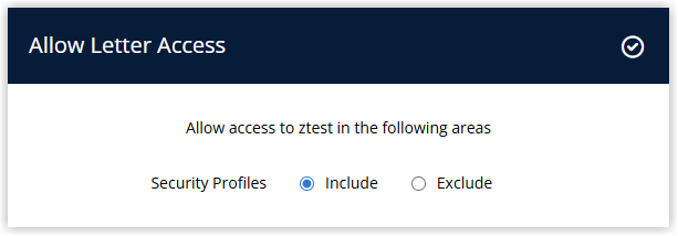 Screenshot of the Allow Letter Access dialog in RMS showing Security Profiles with Include and Exclude options