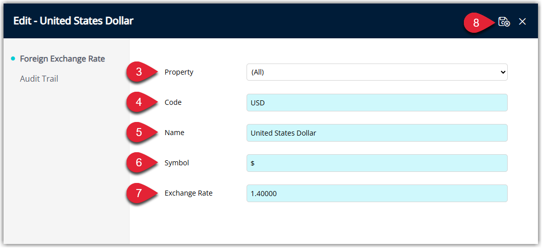 Foreign Exchange Rate setup screen in RMS with fields for Property, Currency Code, Currency Name, Currency Symbol, and Exchange Rate value completed, corresponding to steps 3 to 8 in the instructions