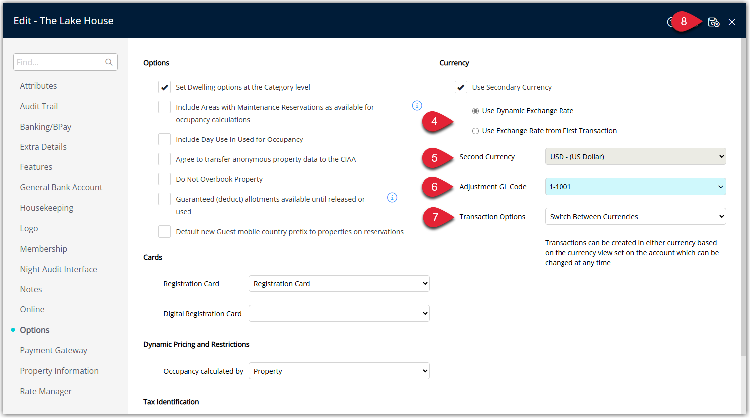 Property Options screen in RMS with fields for Exchange Rate behaviour, Alternate Currency, Adjustment GL Account Code, and Transaction Option completed, corresponding to steps 4 to 8 in the Alternate Currency setup instructions.
