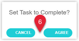 Annotated screenshot of the Staff Portal Set Task to Complete confirmation in RMS highlighting the Agree button