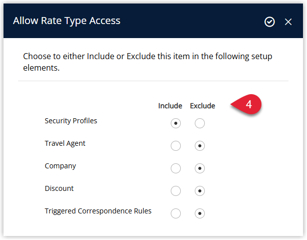 Annotated screenshot of the Allow Rate Type Access window in RMS highlighting the Include and Exclude options for Security Profiles, Travel Agent, Company, Discount and Triggered Correspondence Rules