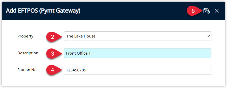 Annotated screenshot of the Add EFTPOS Payment Gateway screen in RMS showing the Property, Description, and Station No fields