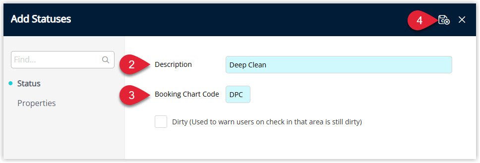 Annotated screenshot of the Add Statuses screen in RMS showing the Description set to Deep Clean and the Booking Chart Code set to DPC