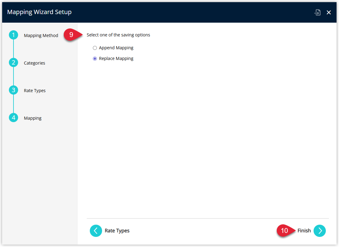 Annotated screenshot of the Mapping Wizard Setup dialog in RMS showing the save options with Replace Mapping selected, step 9 highlighting the save options section and step 10 highlighting the Finish button