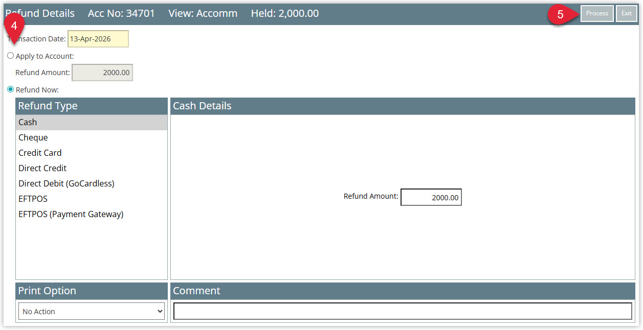Annotated screenshot of the Refund Details screen in RMS showing the Refund Now option with the refund type list and the Process button highlighted