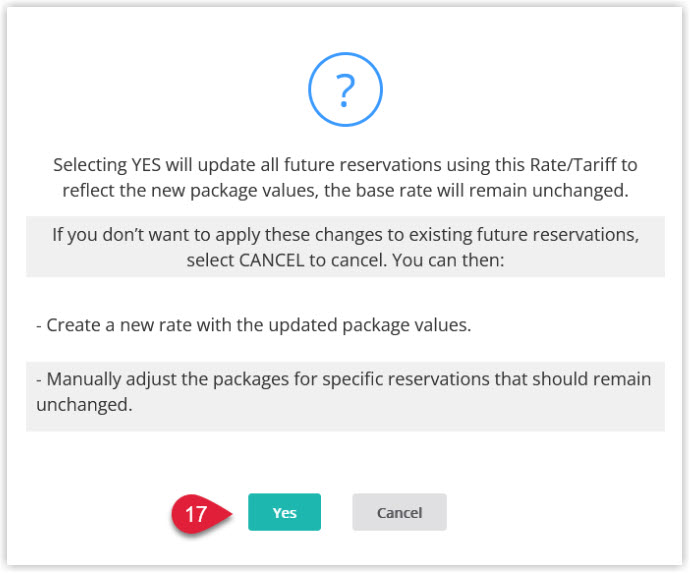 Annotated screenshot of an RMS confirmation dialog about applying updated package values to future reservations, with the Yes button highlighted