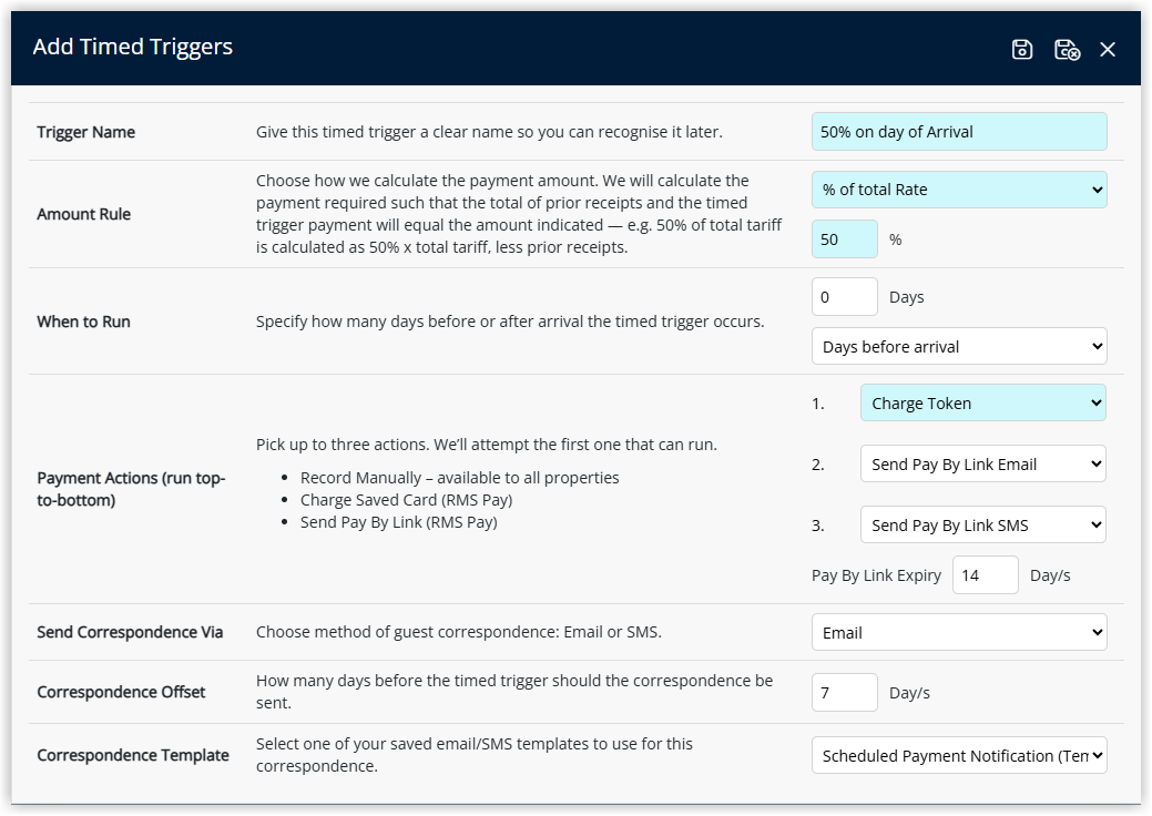 Timed Trigger configuration screen set up for 50 percent of total charges with days before arrival set to zero payment options selected and correspondence settings for email reminders prior to payment.