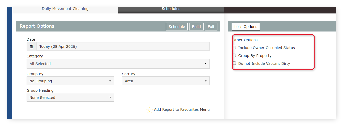 Screenshot of the Daily Movement Cleaning Report Options panel in RMS showing the More Options pane expanded with the Include Owner Occupied Status, Group By Property and Do not Include Vaccant Dirty checkboxes highlighted.