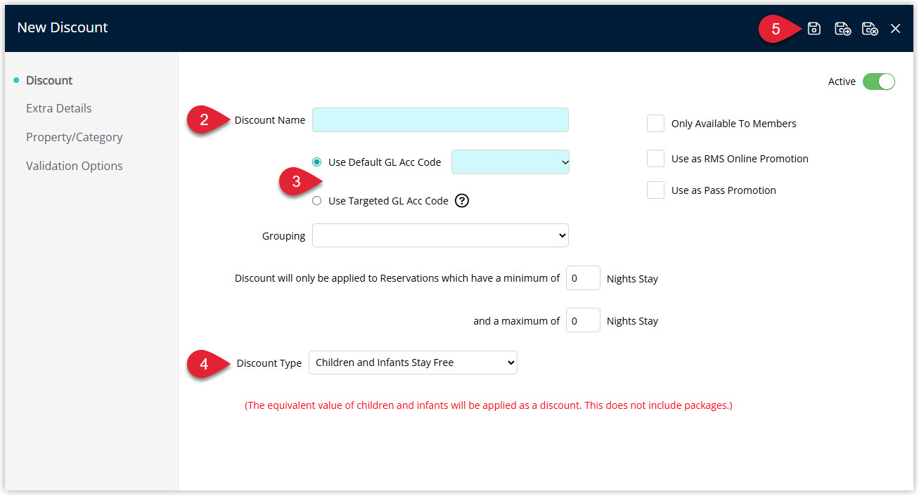 Annotated screenshot of the New Discount screen in RMS showing the Discount Name, GL Account Code, and Discount Type fields with Children and Infants Stay Free selected