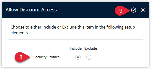 Annotated screenshot of the Allow Discount Access dialog in RMS showing Security Profiles with Include and Exclude radio button options
