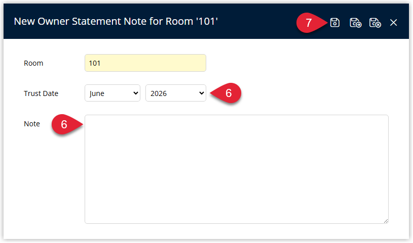 Annotated screenshot of the New Owner Statement Note dialog in RMS with the Trust Date field, Note field and Save icon highlighted