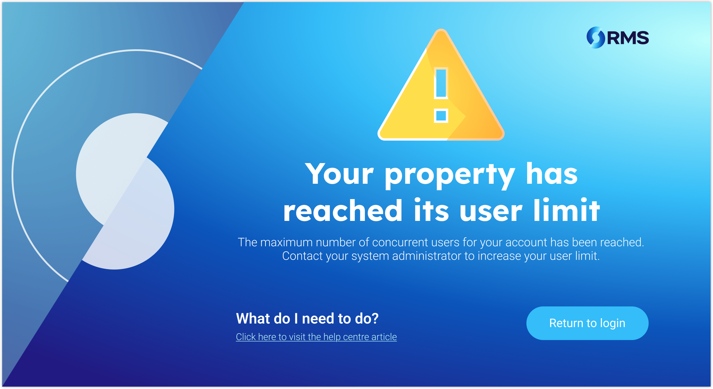 Screenshot of the RMS login screen showing the warning that appears when the User Licence limit has been reached.