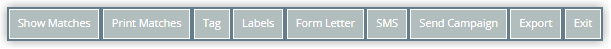 Screenshot of the Matches tab button bar in RMS showing Show Matches, Print Matches, Tag, Labels, Form Letter, SMS, Send Campaign, Export and Exit
