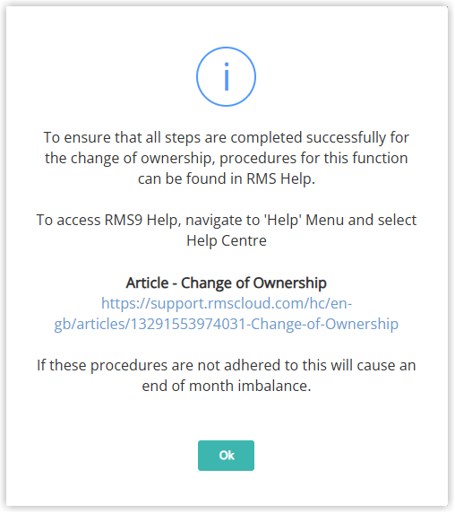 Screenshot of the change of ownership warning message in RMS advising to follow the documented procedures