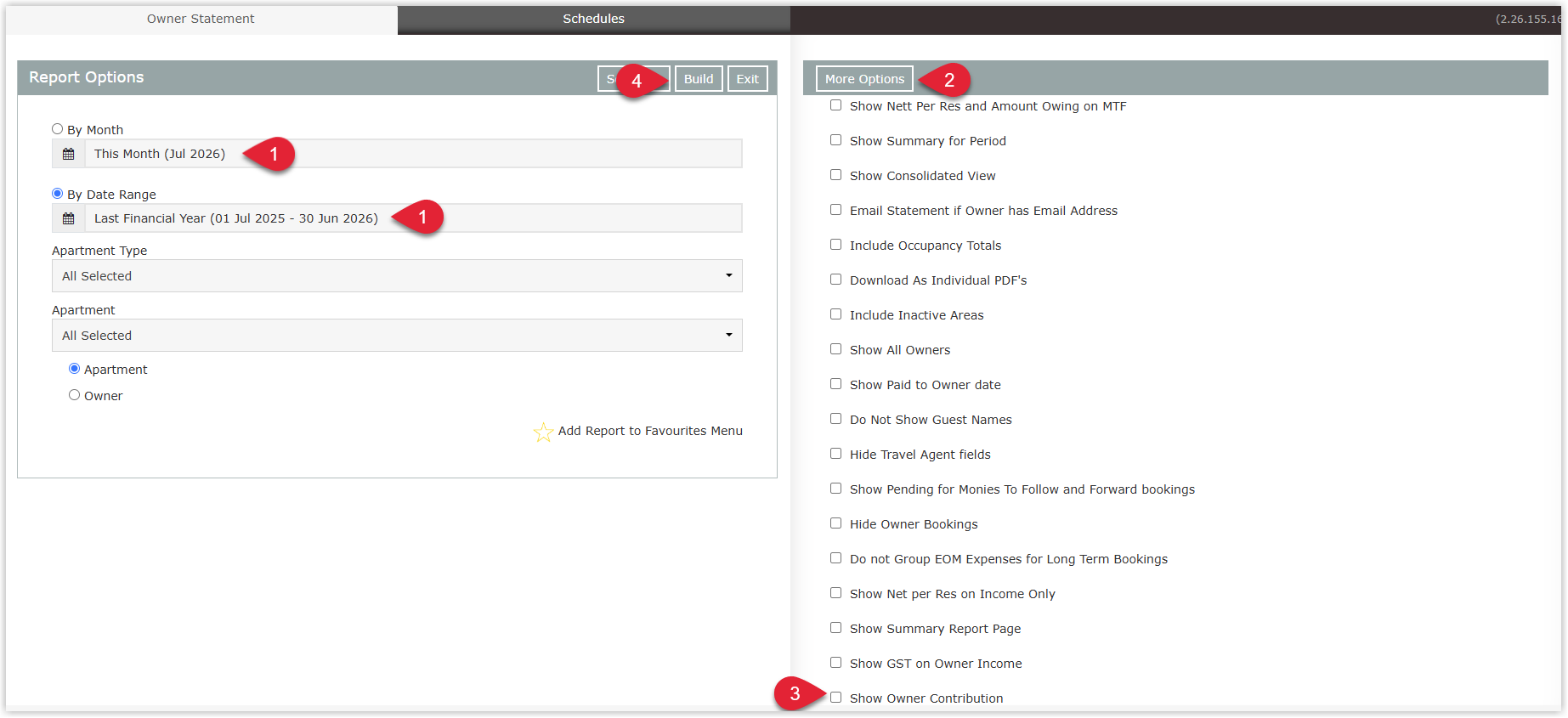 Annotated screenshot of the Owner Statement report options in RMS highlighting the reporting period, the More Options button, the Show Owner Contribution checkbox and Build