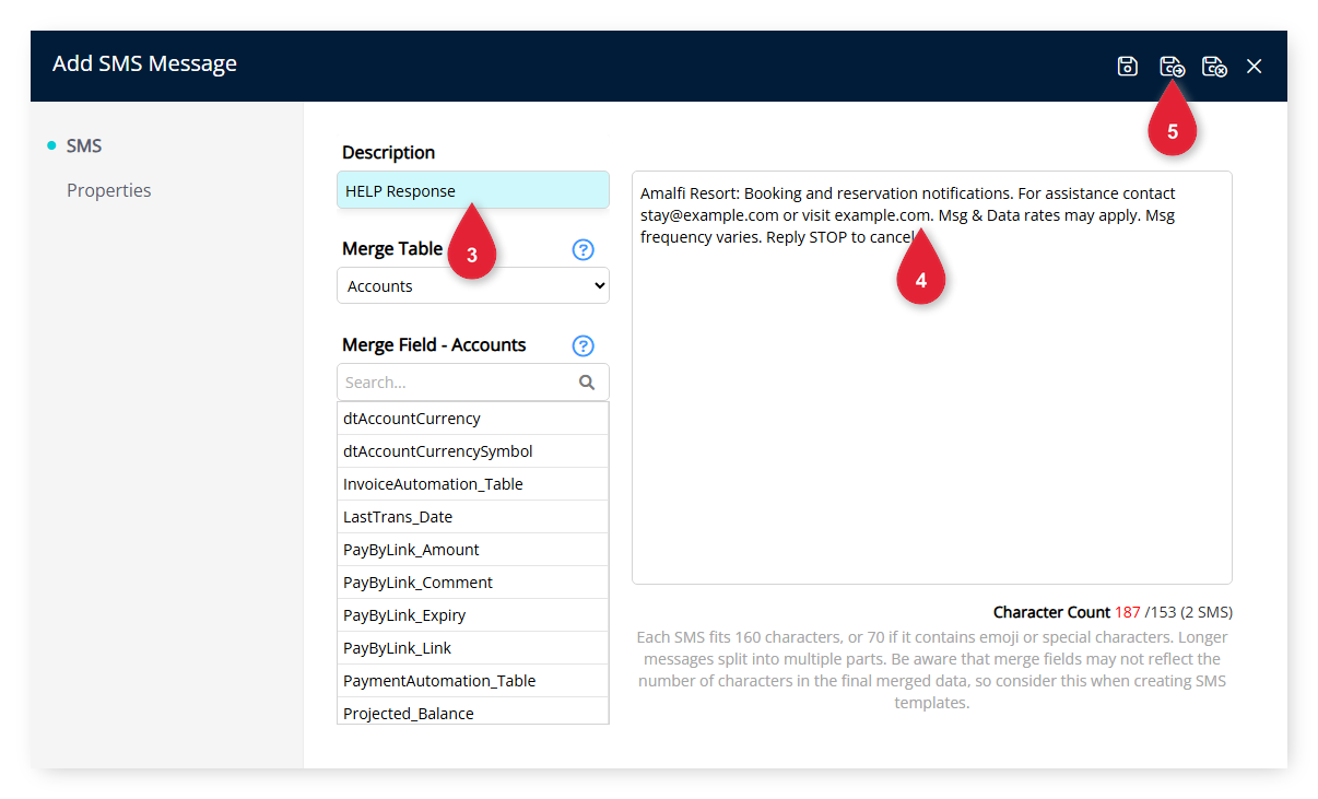Annotated screenshot of the Add SMS Message dialog in RMS highlighting the Description field, the SMS text, and the Save/Exit icon
