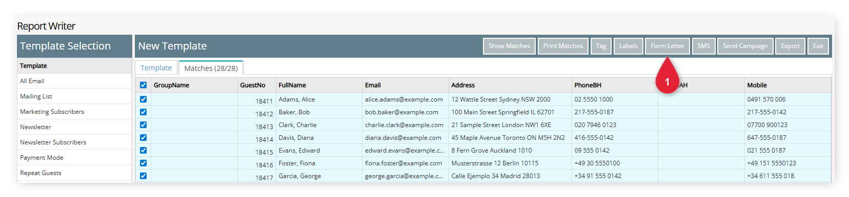 Annotated screenshot of the Report Writer Matches tab in RMS highlighting the Form Letter button above the list of matched guests