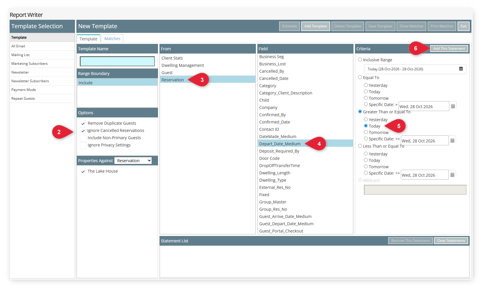 Annotated screenshot of the Report Writer screen in RMS highlighting the Options, the Reservation table, the Depart_Date_Medium field, the Greater Than or Equal To Today criteria and the Add This Statement button